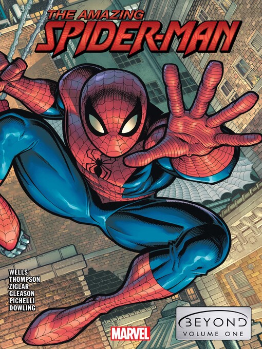 Title details for Amazing Spider-Man: Beyond, Volume 1 by Zeb Wells - Available